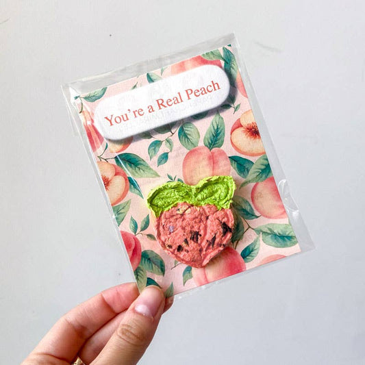 You're a Real Peach Seed Bomb